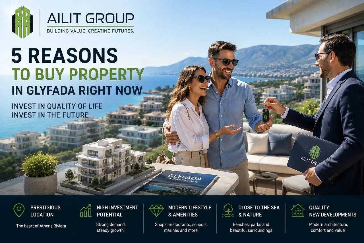 5 Reasons to Buy Property in Glyfada Right Now